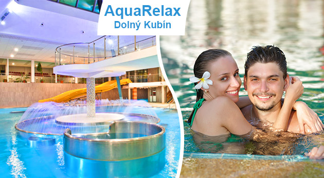 Vstupy do aquaparku AquaRelax v Dolnom Kubíne