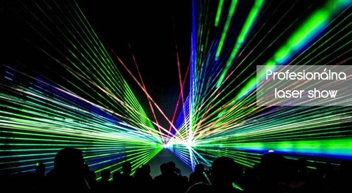 5-hodinová profesionálna laser show