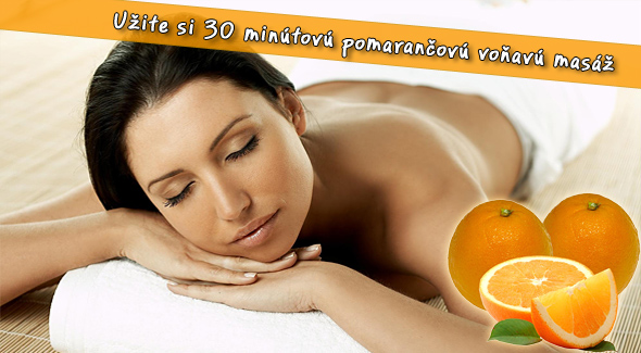 Voňavá pomarančová aroma-masáž za super cenu