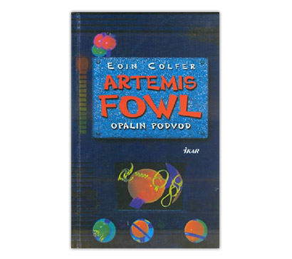 Artemis Fowl - Opalin (Eoin Colfer)