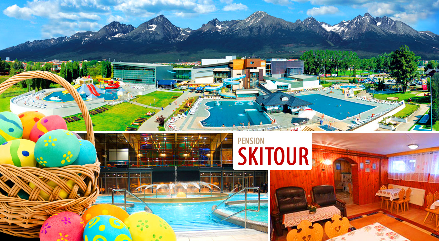 Veľká noc v Penzióne Skitour**+ pod Tatrami