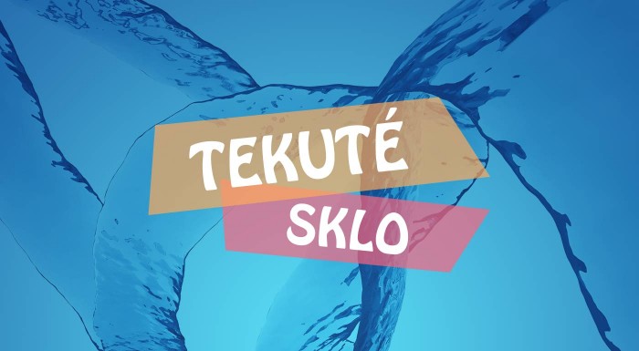 Magické tekuté sklo