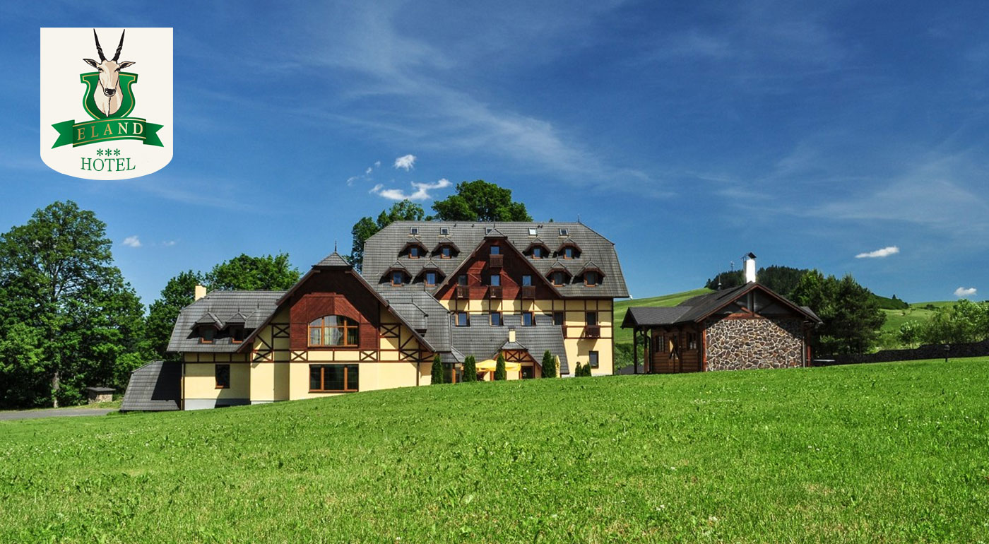 Zamagurie a Pieniny v hoteli***+ ELAND