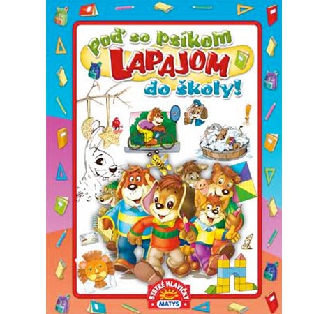 Poď so psíkom Lapajom do školy