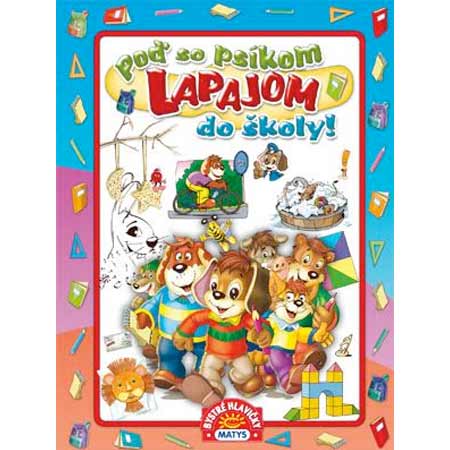 Poď so psíkom Lapajom do školy