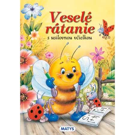 Veselé rátanie s usilovnou včielkou