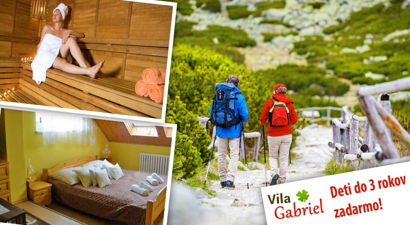 Pobyt v Tatrách pre dvojicu vo Vile Gabriel