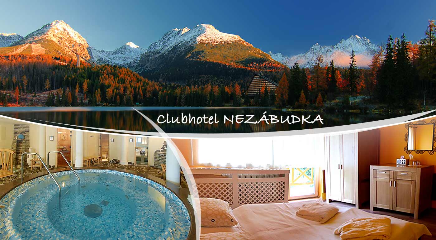 Nezabudnuteľný oddych v Clubhoteli*** Nezábudka