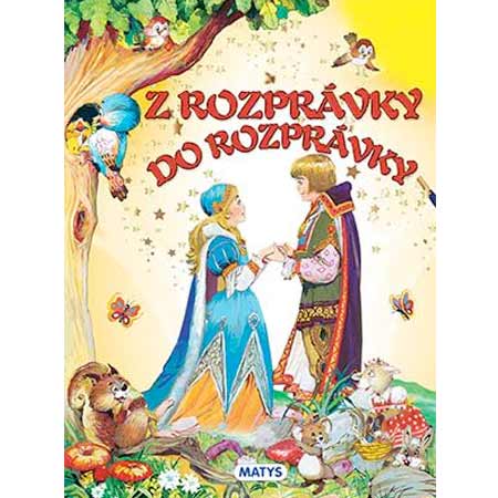 Z rozprávky do rozprávky