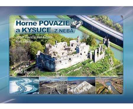 Horné Považie a Kysuce z neba