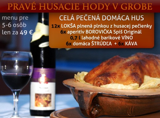 Nechajte sa zasýtiť v Grobe na pravej husacej párt