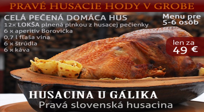 Nechajte sa zasýtiť v Grobe na pravej husacej párt