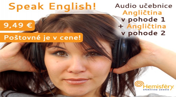 Speak English! Hovorte po anglicky! Praktické audi