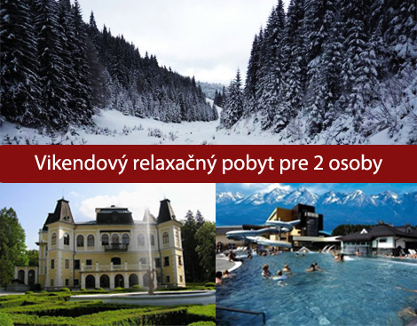 Víkendový relaxačný pobyt pre 2 osoby v penzióne s