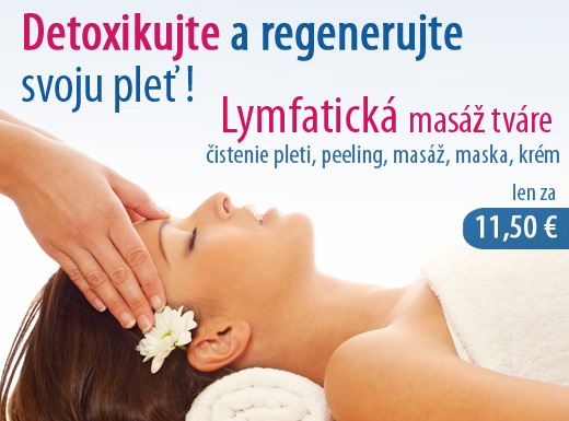 Detoxikácia a regenerácia pre Vašu pleť! LYMFATICK