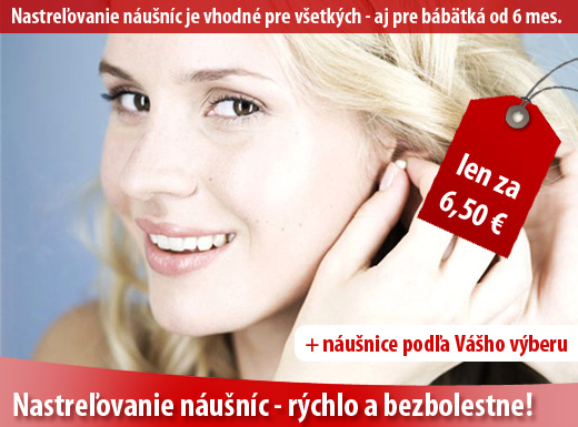 Nastreľovanie náušníc rýchlo a bezbolestne vrátane