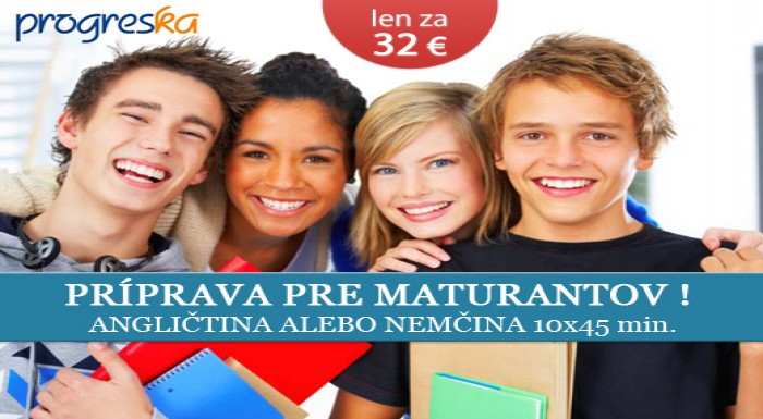 Kurz ANGLIČTINY alebo NEMČINY vhodný pre MATURANTO