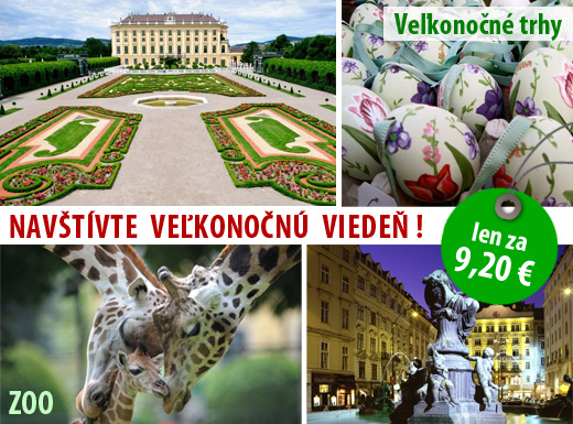 Poďte na výlet do VEĽKONOČNEJ VIEDNE. Navštívte Ve