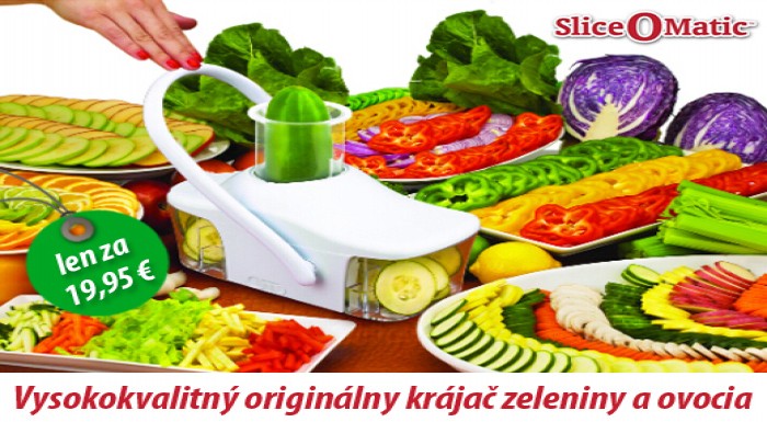 Výborná pomôcka do kuchyne! SLICE O MATIC, vysokok