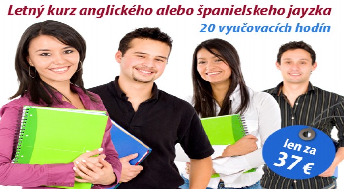 Zdokonaľte sa v angličtine alebo v španielčine! Le