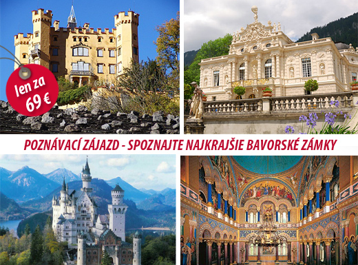 Navštívte s nami rozprávkové hrady v Bavorsku a za